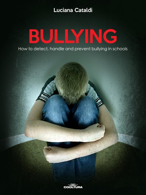 Title details for Bullying by Luciana Cataldi - Available